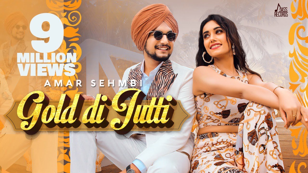 Gold Di Jutti | (Official Video) | Amar Sehmbi | The Kidd | New Punjabi Songs 2020 | Jass Records