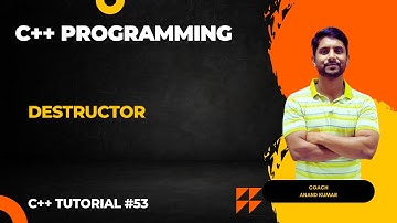 Destructors in C++ | C++ Programming | In Hindi