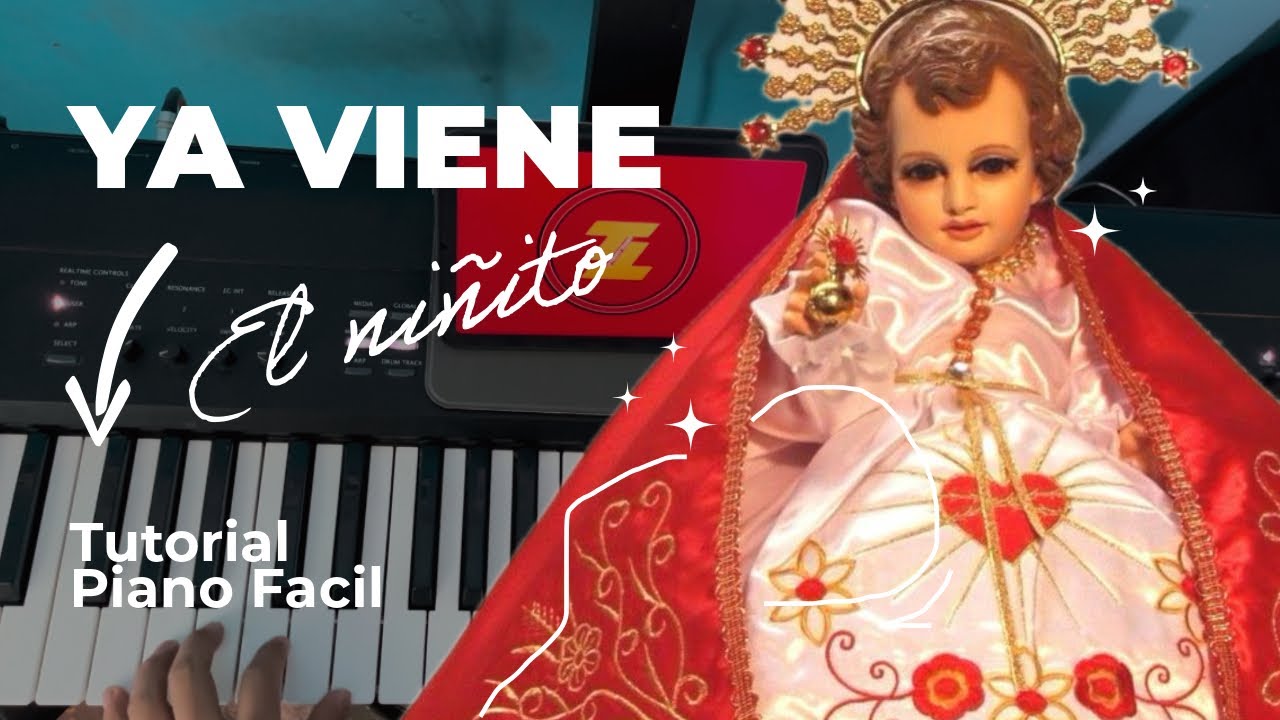 Ya viene el Niñito-Villancico Ecuatoriano-Tutorial Piano