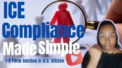 Filling out  I-9 Form Section II: U. S.  Citizen