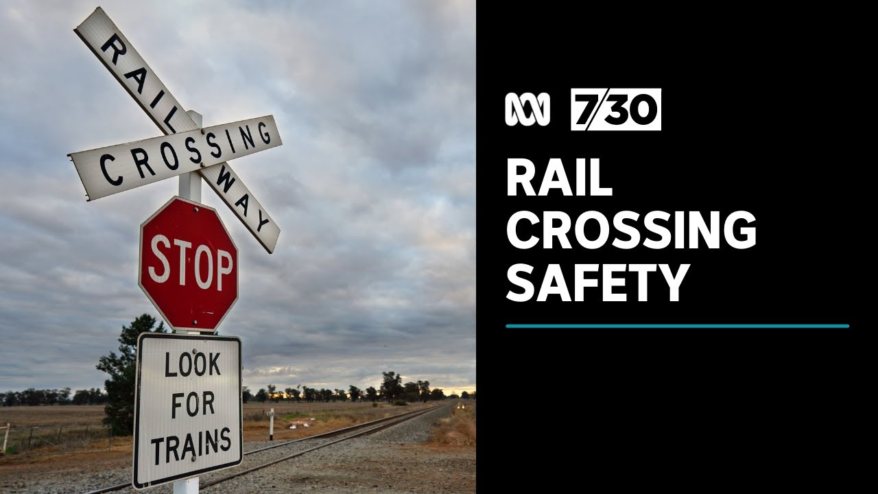 Families campaign for safer rail crossings | 7.30 - YouTube