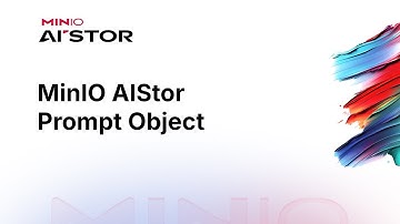 MinIO AIStor Prompt Object