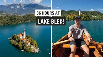 The BEST 36 Hours at Lake Bled: Slovenia's Fairytale Lake! 🇸🇮
