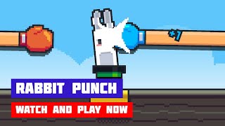 Rabbit Punch · Game · Gameplay