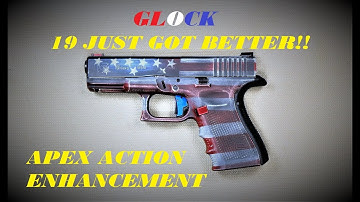 APEX ACTION ENHANCEMENT TRIGGER & GLOCK 19: GREAT UPGRADE FOR CONCEALED CARRY