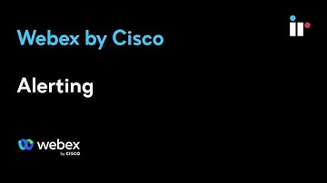Webex by Cisco - Alerting
