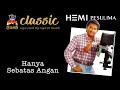 Hemi Pesulima Hanya Sebatas Angan Official Music Video Hemi Pesulima Hanya Sebatas Angan Official Music Video