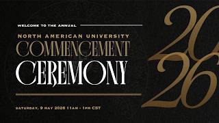 North American University 2026 Commencement Ceremony