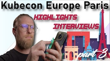 🚀 Explore Kubecon Eu  Highlights & Exclusive Interviews!  Part 3🌐
