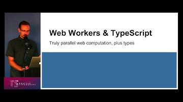 Web Workers & TypeScript | Seattle TypeScript | 8/28/19