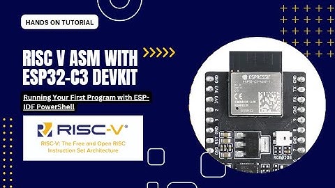 ESP32-C3 DevKit: Running Your First Program with ESP-IDF PowerShell