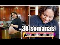 YA TENGO 38 SEMANAS DE EMBARAZO Y ESTOY SINTIENDO CONTRACCIONES