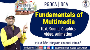 (One Shot) Fundamentals of Multimedia | Text, Graphics, Sound, Video & Animation By Arvind