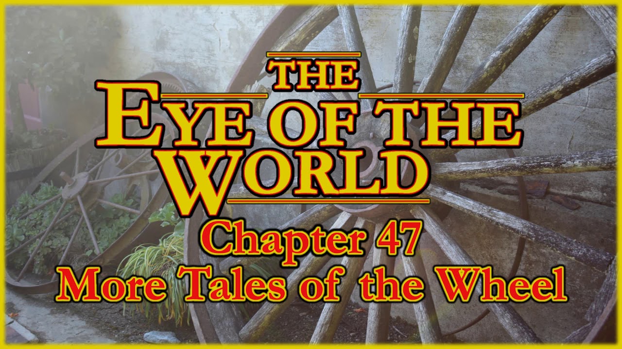 Book 1, Chapter 47 of the Wheel of Time Explained - YouTube