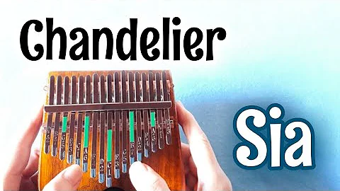 Sia - Chandelier (Easy Kalimba Tabs/Tutorial/Play-Along) - Kalimba Cover