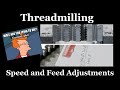 Threadmilling:  Correct Feeds &amp; Speeds in Fusion 360!