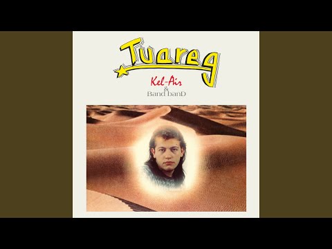 Watch Tuareg (Long-Hair-Boy Version) on YouTube