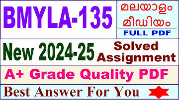 BMYLA 135 solved assignment 2024-25 in Malayalam || bmyla 135 solved assignment 2025 || bmyla135