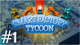 SMART FACTORY TYCOON #1 CHƠI THỬ GAME XÂY DỰNG NHÀ MÁY ĐỒ CHƠI screenshot 5
