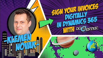 Sign Your Invoices Digitally in Dynamics 365 With Docentric