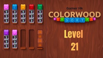 Colorwood sort puzzle level 21 Walkthrough Solution 