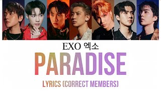 EXO 엑소 'Paradise' Lyrics (Correct Members)
