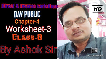 Direct & Inverse variations (chapter-4) worksheet-3, DAV PUBLIC SCHOOLS.