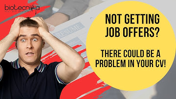 Not Getting Job Offers? There Could Be A Problem in Your CV! Why It Is Getting Rejected?