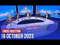 Iain Dale hosts Cross Question 18/10 | Watch Again