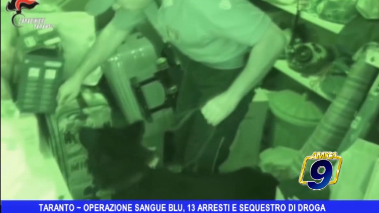Taranto |  Operazione Sangue Blu: 13 arresti e sequestro di droga