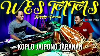WES TATAS // Cover JAIPONG JARANAN Ft WAKIDUNIA