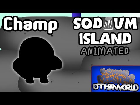 My Singing Monsters - Champ (Sodium Island Animated)