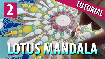 Lotus Dot Mandala Painting Tutorial - Part 2