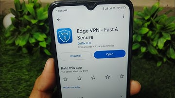 edge vpn fast & secure app kaise use kare !! how to use edge vpn app