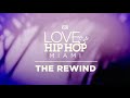 Loveandhiphop miami the rewind extended promo special episode