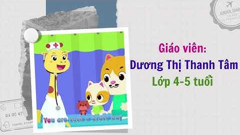 HĐKPKH: Một số con vật sống trong rừng - Lớp 4 tuổi - GV Dương Thị Thanh Tâm - Trường MN Tân Dĩnh