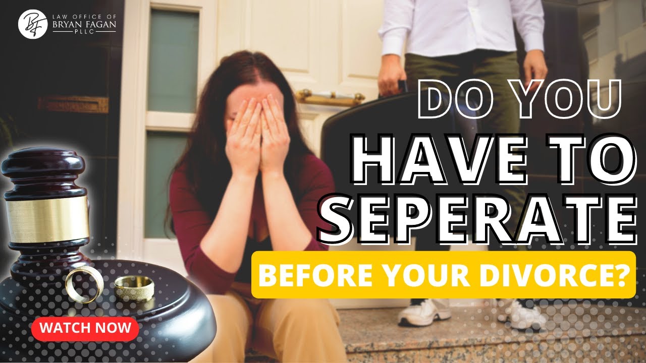 Should You Separate Before Divorce? Texas Family Law Explained YouTube