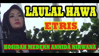 LAULAL HAWA Annida Nirwana - etris