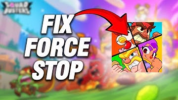 How To Fix Squad Busters App Force Stop | Final Solution
