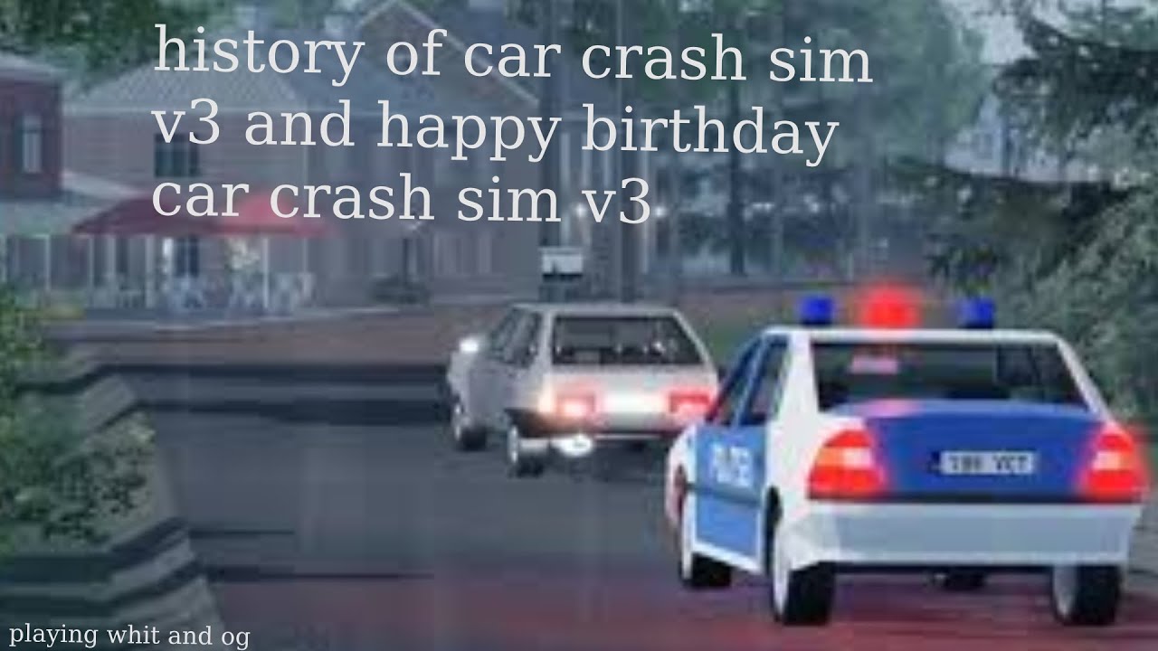 the history of car crash simultor v3