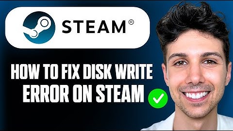 How To Fix Disk Write Error On Steam - Complete Tutorial