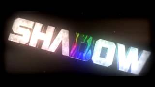INTRO SHADOW TOUR 3 FASE (BEST)