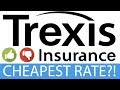 Trexis insurance in depth review  cheap insurance rates nearby