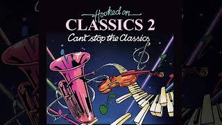 Famous HOOKED ON CLASSICS 2    256 Kbps Net Worth