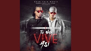 Arcangel, Bad Bunny - Tu No Vive Así () ft. Mambo Kingz, DJ Luian Resimi