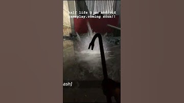 half life 2 Android short