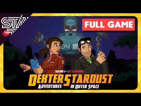 DEXTER STARDUST - FULL GAME WALKTHROUGH GUIDE - SEASON 1