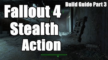 Fallout 4 - Assassin Stealth Action Gameplay with Stealth Chameleon Armor - Best Armor - Build Guide