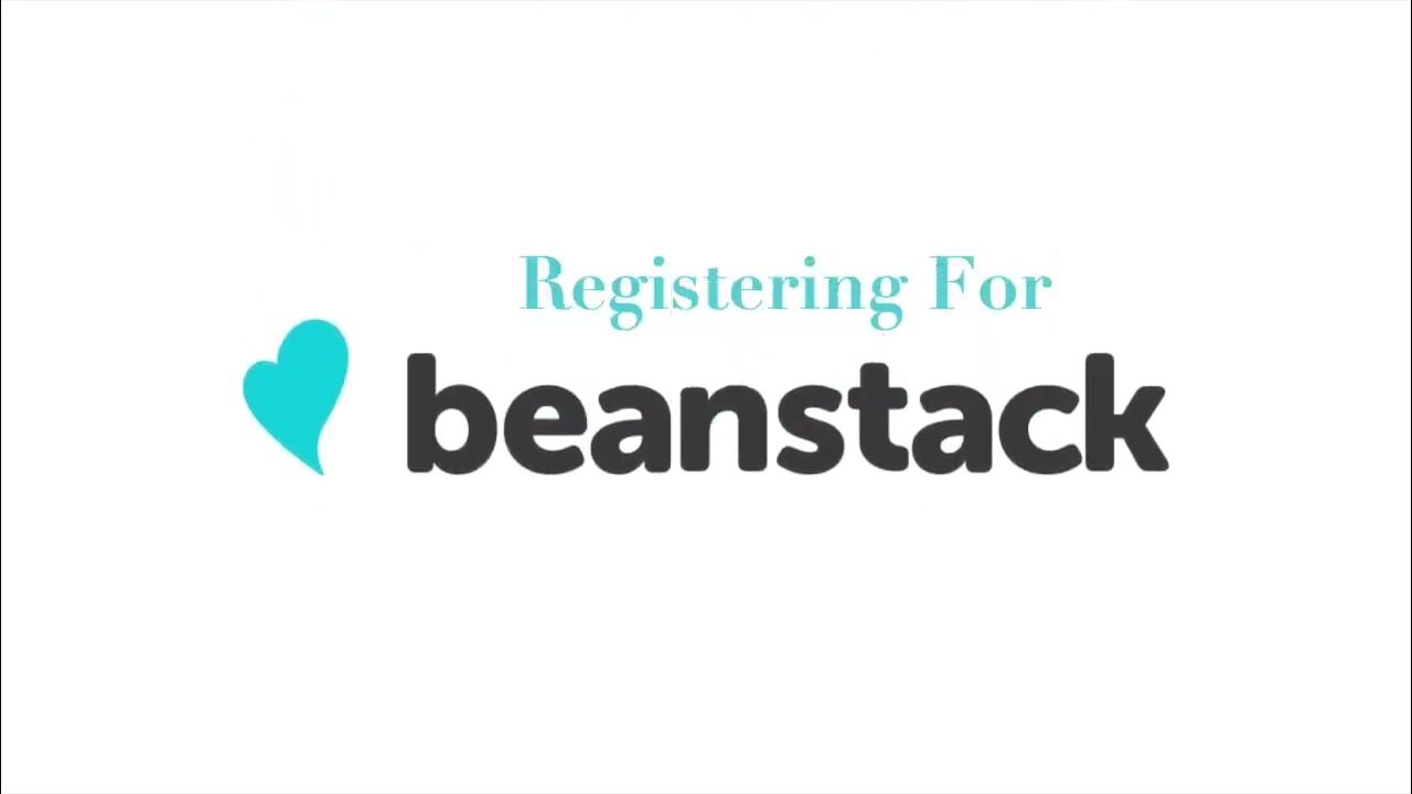 Registering for a Beanstack Account YouTube