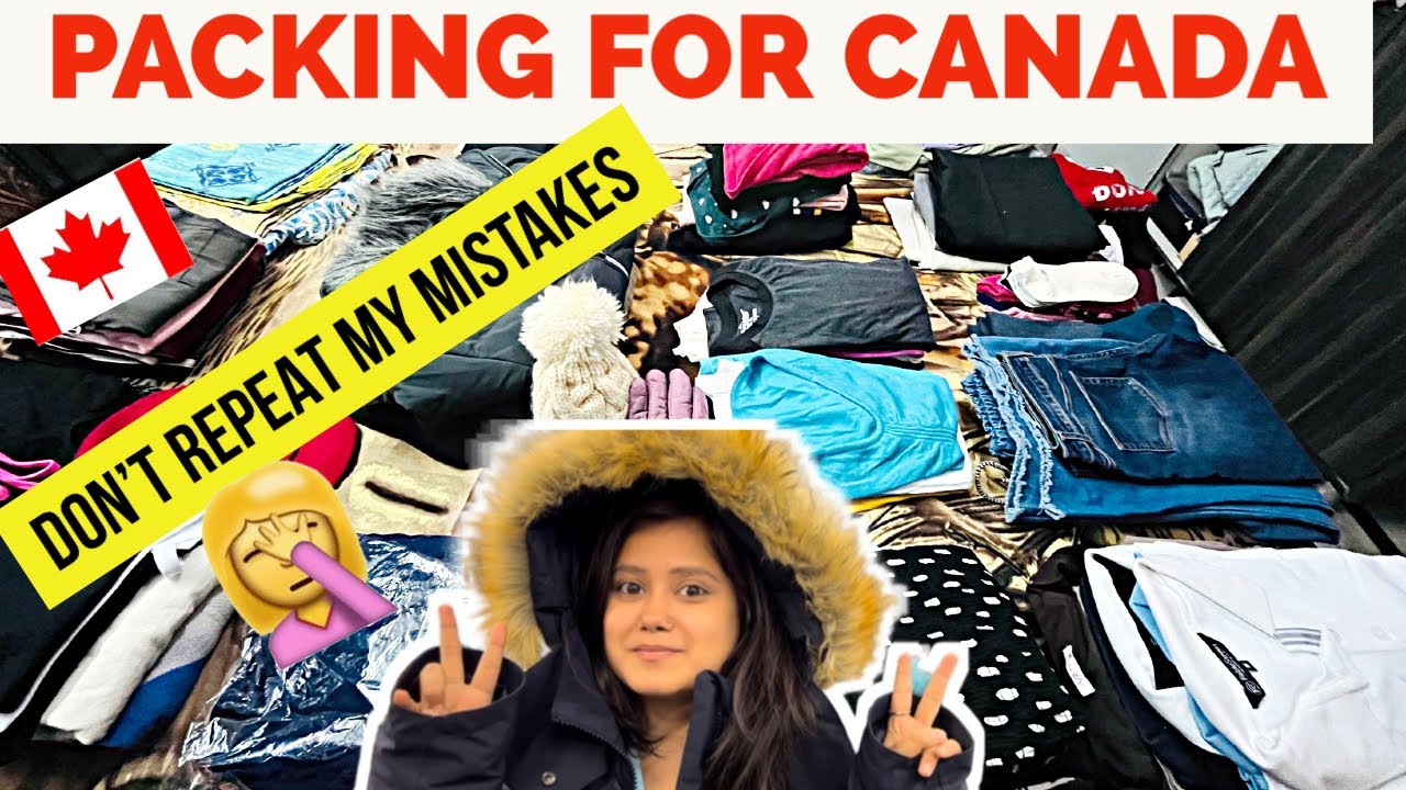 🇨🇦 WHAT TO PACK FOR CANADA WINTER +Summer Edition Student Detailed